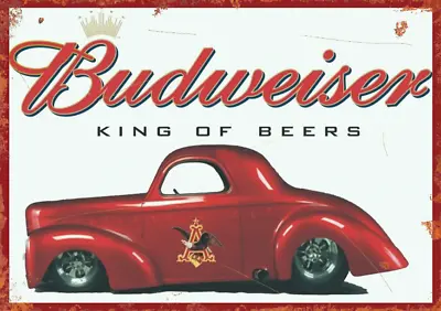 £4.75 • Buy Budweiser King Of Beers Metal Sign Bar Pool Room Shed Garage Plaque Poster X
