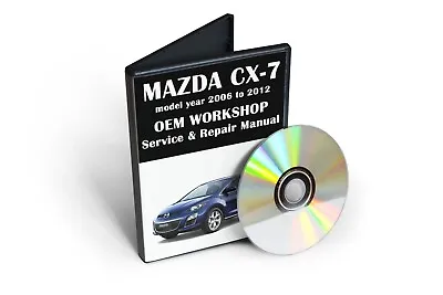 Service Repair Manual For Mazda CX-7 (fits Year: 2007 2008 2009 2010 2011 2012) • $19.95