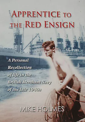 BRITISH MERCHANT NAVY 1940's Ellerman Bucknell History Steamships Red Ensign • £16.99