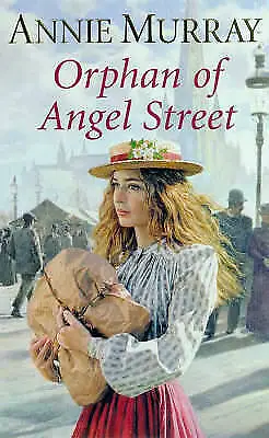 Murray Annie : The Orphan Of Angel Street Highly Rated EBay Seller Great Prices • £3.19