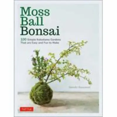 Moss Ball Bonsai: 100 Beautiful Kokedama That Are Fun To Create • $8.73