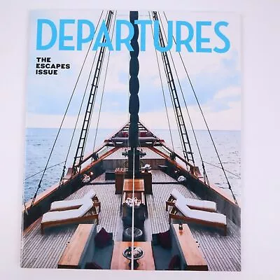 Departures The Escapes Issue Jan/Feb 2019 • $5.99