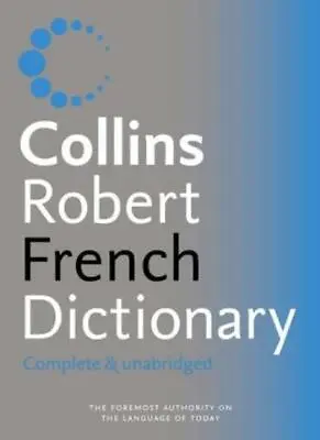 Collins-Robert French Dictionary (Collins Complete And Unabridged): Complete & • £3.50