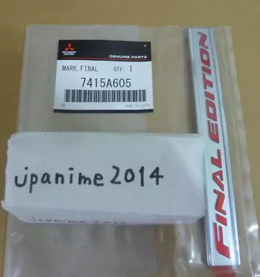 Genuine Mitsubishi Lancer Evolution 10 Final Edition Emblem Badge 7415A605 * • $33