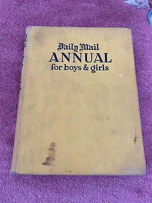 Daily Mail Annual For Boys & Girls 1940s • £4