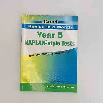 Excel Revise In A Month: NAPLAN-Style Tests Year 5 Horsfield (Large Paperback) • $8.95