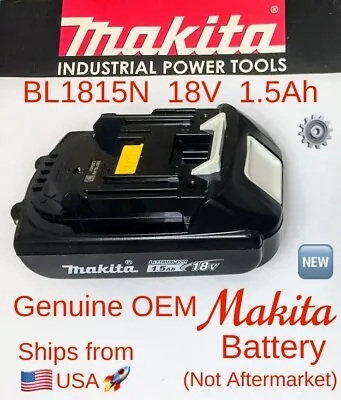 MAKITA NEW Genuine OEM BL1815N 18V 1.5Ah LXT Compact Battery *(Not Aftermarket)* • $49.95