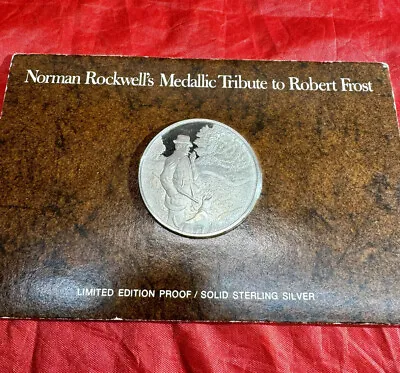 Vintage Norman Rockwell Tribute To Robert Frost Solid Sterling Silver Proof Coin • $49.99