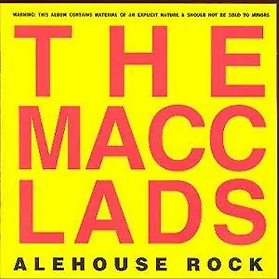 £11.99 • Buy Macc Lads, The : Alehouse Rock CD Value Guaranteed From EBay’s Biggest Seller!