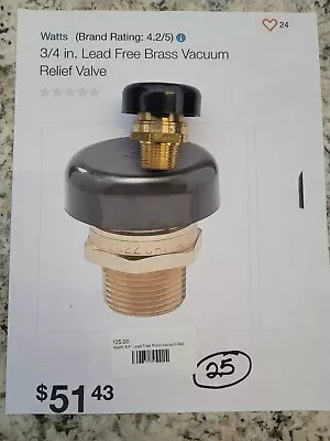 $25 • Buy Watts 3/4  Vacuum Relief Valve, LFN36M1, 0556031, Lead Free Brass