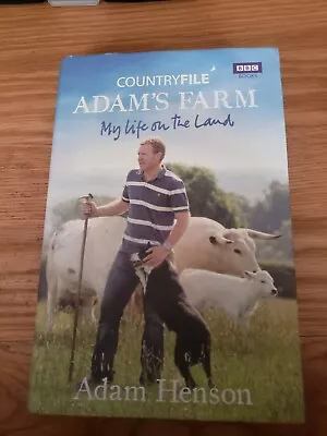 £7.99 • Buy Countryfile: Adam's Farm: My Life On The Land By Adam Henson (HB) - SIGNED