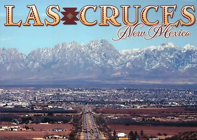 Las Cruces New Mexico Mesilla Valley Mountains City Of The Crosses - Postcard • $1.99