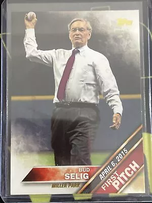 2016 Topps First Pitch Bud Selig #FP-12 Milwaukee Brewers Miller Park • $1.99