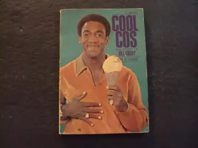 Cool Cos Sc Bill (Have A Quaalude?) Cosby Joel H Cohen 4/69 1st Print 1 ID:85190 • $18.75