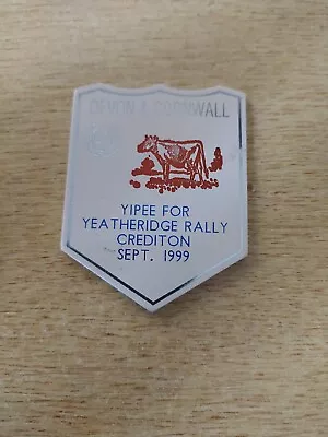 Caravan Club Badge - Yipee For Yeatheridge Rally Crediton - September 1999 • £2.99