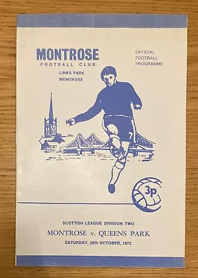 Vintage Montrose V Queens Park Football Programme 28 Oct 1972 Scottish Div 2 • £1.29