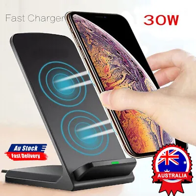 30W Qi Wireless Charger Fast Charge Stand Dock For IPhone 8 11 13 14 15 Samsung • $8.95