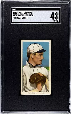 1910 Sweet Caporal T206 Walter Johnson Hands At Chest SGC 4 SN:797916 #179 • $3400