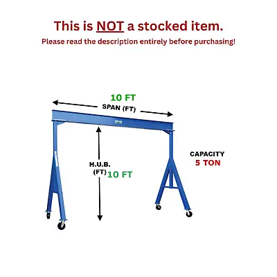 Vestil Fixed Gantry Crane - 5 Ton Capacity Span 10 Ft Hub 10 Ft • $4055