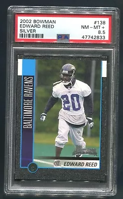 2002 Bowman Ed Reed Silver RC 14/250 PSA 8.5 NM-MT+ • $40