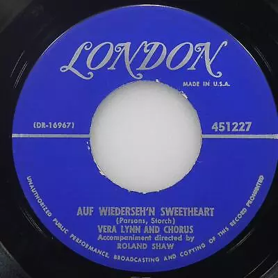 VERA LYNN Auf Wiederseh'N Sweetheart LONDON 451227 VG+ 45rpm • $6