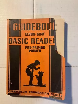 Teacher's Guidebook For The Elson-Gray Basic Readers (Paperback) 1936  • $24.99