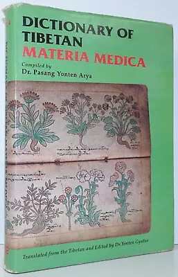 Dictionary Of Tibetan Materia Medica Dr Pasang Yonten Arya Tibet 1ST ED 1998 A • $39.95