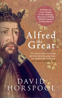 £8.46 • Buy Alfred The Great By David Horspool 9781445639369 | Brand New | Free UK Shipping