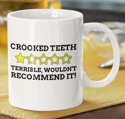 £9.95 • Buy Funny Dental Braces Mug 11oz 330ml Cosmetic Dental Surgery Gift Dentistry Mug