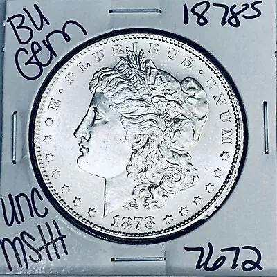 1878 S Bu Gem Morgan Silver Dollar Unc Ms+++ U.s. Mint Rare Coin 7672 • $0.55