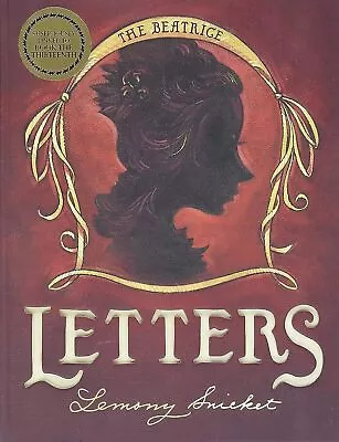 The Beatrice Letters (A Series Of Unfortunate Events) • $18.90