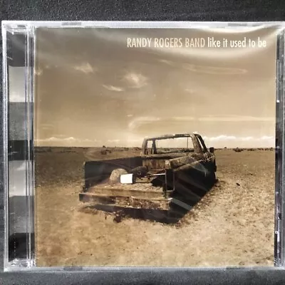 $21.59 • Buy Like It Used To Be By Randy Rogers Band: New