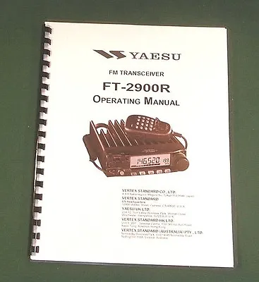 Yaesu FT-2900R Instruction Manual -  Premium Card Stock Covers & 28 LB Paper! • $22.50