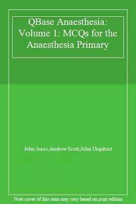 QBase Anaesthesia: Volume 1: MCQs For The Anaesthesia PrimaryJo • $4.96