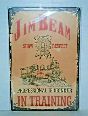 JBMST1 Collectible Jim Beam Metal Sign 30 Cm H X 20 Cm W • $10