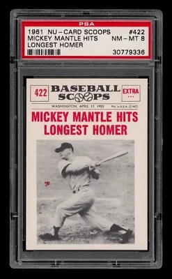 1961 Nu-Card Scoops Set-Break #422 Mickey Mantle Hits Longest Homer PSA 8 NM-MT • $66