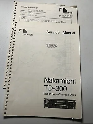 Nakamichi TD-300 Mobile Tuner Cassette Tape Deck Service Manual Original Genuine • $23.99