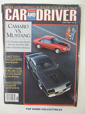 Car And Driver Magazine     June 1983  Camaro Vs. Mustang • $9.77