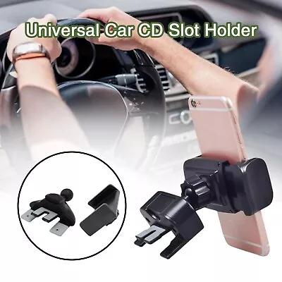 CD Slot Car Phone Holder Universal Cell Phone Car Mount For IPhone Samsung • $12.84