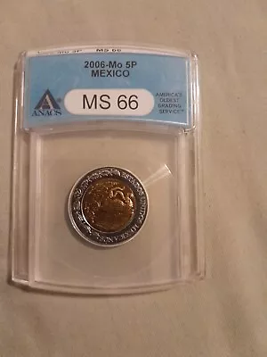 Mexico 5 Peso Coins ANACS MS 66 • $59.99