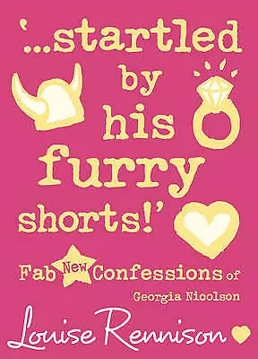 Rennison Louise : ...startled By His Furry Shorts! (Confes Fast And FREE P & P • £2.35