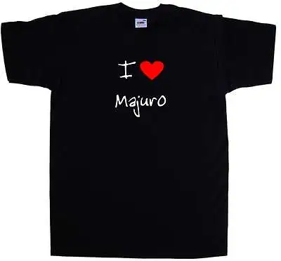 I Love Heart Majuro T-Shirt • $11.19