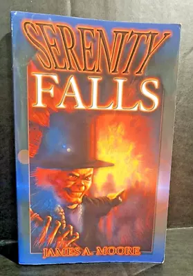 Serenity Falls - James A. Moore Paperback Meisha Merlin Publishing First Edition • $30