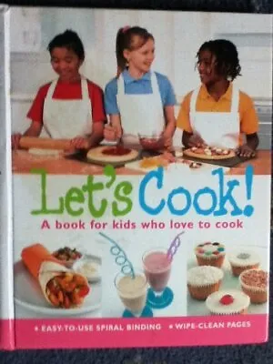 Let's Cook! A Book For Kids Who Love To Cook. Book The Cheap Fast Free Post • £3.59