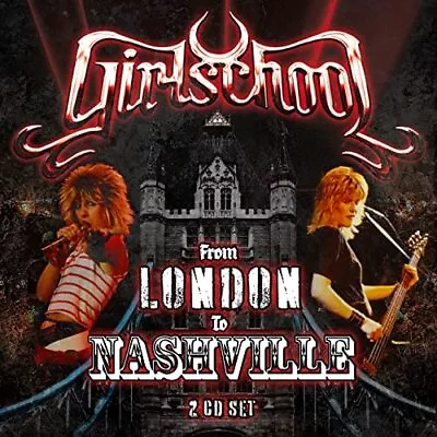 Girlschool From London To Nashville (CD) Album • $17.91