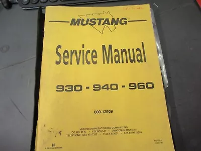 Mustang 930/940/960 Service Manual • $45.99