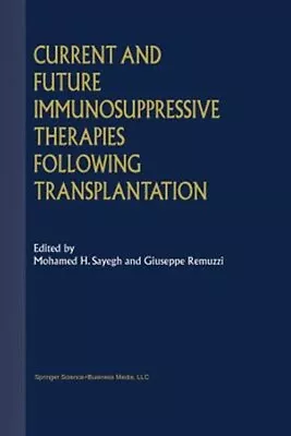 Current And Future Immunosuppressive Therapies Following Transplantation Pap... • $187.02