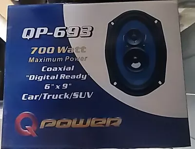 QPower QP-693 6x9-Inch 700W Max Power 4-OHM Impedance 3-Way Car Speakers • $21.99
