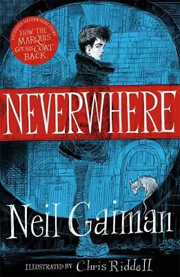 Neverwhere: The Illustrated Edition By Gaiman Neil Book The Cheap Fast Free • £3.59