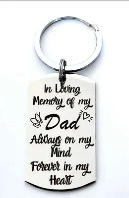 In Loving Memory Of My Dad Keychain • $9.92